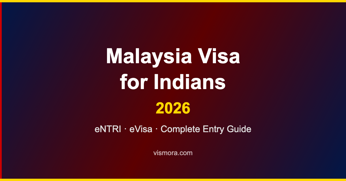 Malaysia Visa for Indians 2026: eNTRI, eVisa & Complete Entry Guide